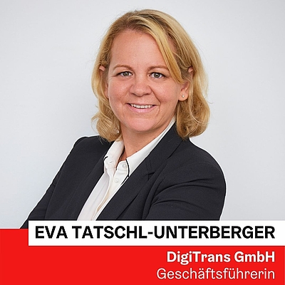 DI Eva Tatschl-Unterberger, MBA © DigiTrans GmbH